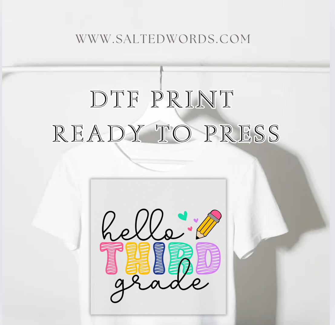 Hello Kindergarten Shirt, Hello First Grade Shirt, Hello Second Grade Shirt, Hello Third Grade Shirt, Back To School DTF transfer Ready to Press Transfer