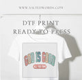 God is good all the time Christian DTF print transfer Ready to Press