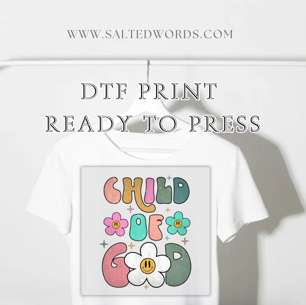 Child of God DTF Transfer